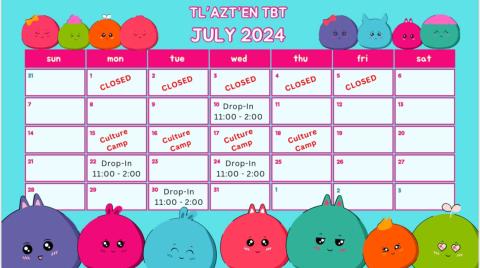 Tl'azt'en TBT July 2024 Calendar