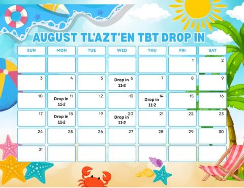Tl'azt'en TBT August 2025 Calendar